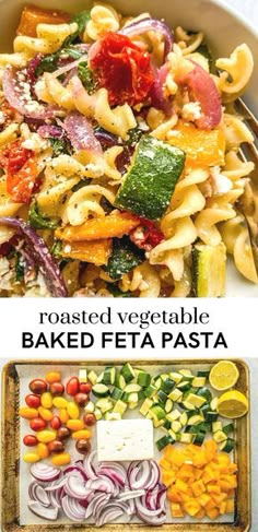 a plate filled with pasta and vegetables next to the words roasted vegetable baked feta pasta