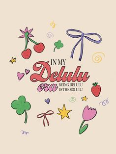 the words in my delluu are surrounded by colorful doodles and hearts on a beige background