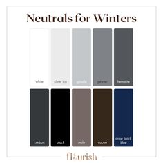 Our Favorite Neutrals For Every Season - flourishstyling.co Cool Undertones, Different Seasons, Brown Shades, Carbon Black