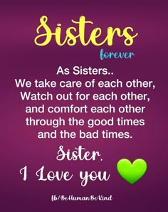 a purple background with the words sisters forever and a green heart