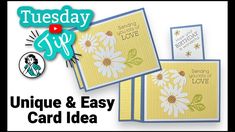 two cards with the words tuesday tip, unique and easy card idea