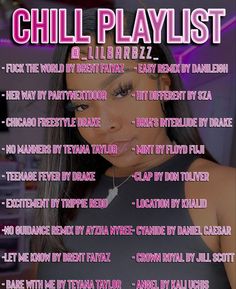 a poster with the words chill playlist on it