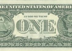 an one dollar bill with the words, united states of america in god we trust