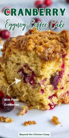 cranberry coffee cake with fresh cranberries is on a white plate and has the words cranberry enjoy coffee cake below it