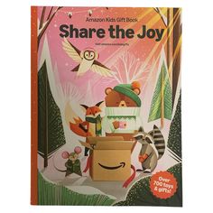 the children's book share the joy features an image of a bear and other animals