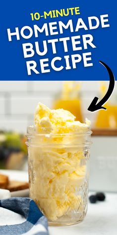 homemade butter recipe in a jar with text overlay