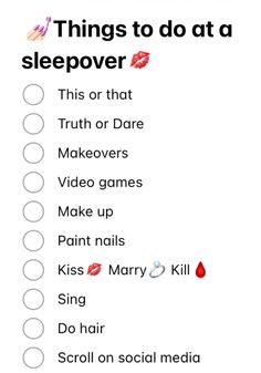 a list with the words things to do at sleepover