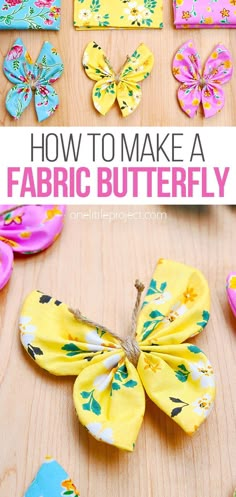 how to make a fabric butterfly craft for kids and toddlers with pictures on it