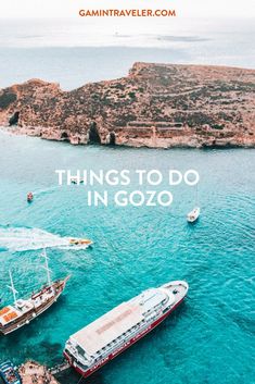 boats in the water with text that reads things to do in gozo