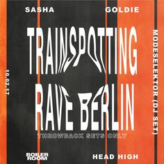 an advertisement for the movie trainspoting rave berlin, which was released in 1971