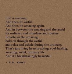 an old book page with the words life is amazing and then it's awful