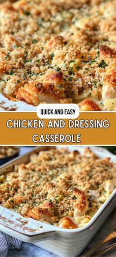 chicken and dressing casserole in a white baking dish with text overlay that reads, quick and easy chicken and dressing casserole