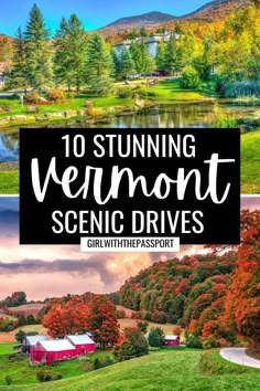 10 Stunning Scenic Drives in Vermont! Vermont Itinerary, Summer Vermont, Vermont Photography, Fall Foliage Road Trips, Vermont Travel, Vermont Vacation