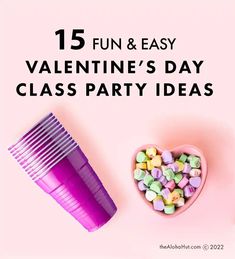 valentine's day party ideas for kids with candy in the shape of a heart