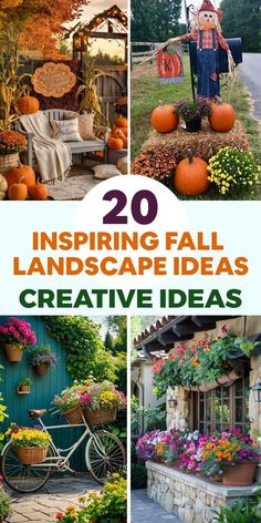 some pictures with pumpkins and flowers in them, the title reads 20 inspirational fall landscape ideas