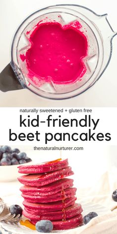 blueberries and raspberry pancakes in a blender with the text kid - friendly beet pancakes