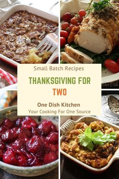 small batch recipes thanksgiving for two one dish kitchen your cooking for one source cover image