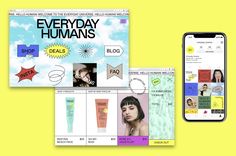 two cell phones next to each other with the same product on them and an ad for every day humans