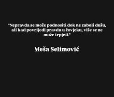 a black and white photo with the words mesa selimovic