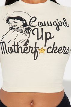 Available In Ivory. Crew Neck Short Sleeve Fitted Cowgirl Up Motherfuckers Graphic Disclaimer: Due To The Specialized Printing Process A Difference In Saturation May Occur. Each Garment Is Unique. 100% Cotton Imported | Cowgirl Up Fitted Tee Shirt in Ivory size XL by Fashion Nova Fitted Tee, Matching Dresses, Workout Tee, Active Wear For Women, Printing Process, Clothes For Sale, Dresses For Sale, Fashion Nova, Tee Shirt