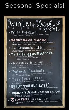 a blackboard sign that says winter drinks specials