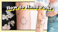 two people with tattoos on their arms and the words how to hand poke