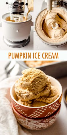 pumpkin ice cream in a bowl with the words pumpkin ice cream above it and below