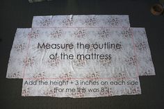 a piece of paper that says measure the outline of the matress and add the height 3 inches on each side for me this was $ 1