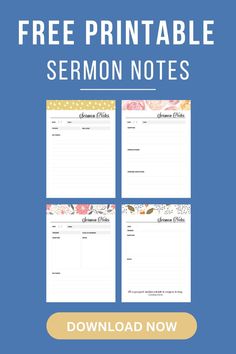 the free printable sermon notes is shown on a blue background with flowers and leaves