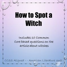 the cover of how to spot a witch includes 10 common core based questions on the article about witches