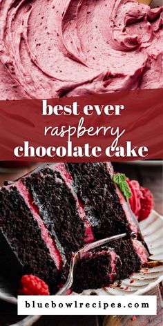 the best ever raspberry chocolate cake