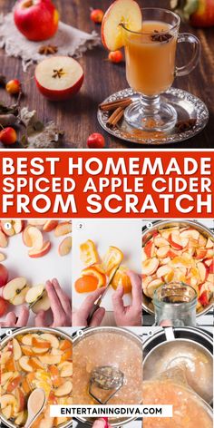 the best homemade spiced apple cider from scratch is an easy and delicious recipe