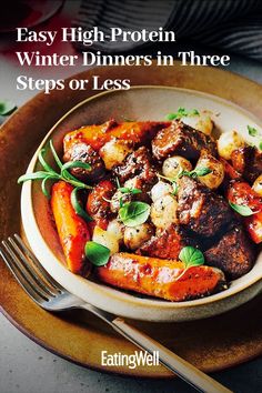 the cover of easy high protein winter dinners in three steps or less by eatingwell