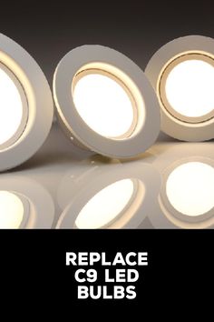 How to Replace C9 Led Bulbs Stop Working