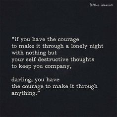 mental health Different Quotes, New Energy, Make It Through, Pretty Words, The Words, Great Quotes, True Quotes, Quotes Deep