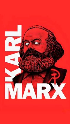 a red poster with the words marx and a bearded man's face on it