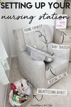 a baby's nursery chair with instructions on how to set up your nursing station