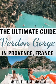 the ultimate guide to verdann gorge in provence, france with text overlay