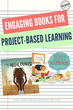 books for project - based learning with the title engaging books for project - based learning