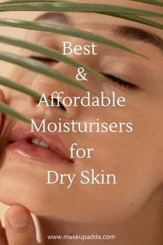 5 Best & Affordable Moisturisers for Dry Skin Best Face Moisturizer For Dry Skin, Best Drugstore Moisturizer, Drugstore Moisturizer, Home Remedies For Warts, Face Moisturizer For Dry Skin, Warts Remedy, Hyaluronic Acid Moisturizer