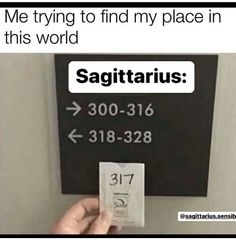 someone is trying to find their place in this world sagittrius 300 - 316