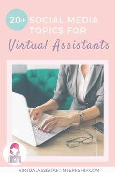 a woman typing on her laptop with the text, 20 social media tips for virtual assistants