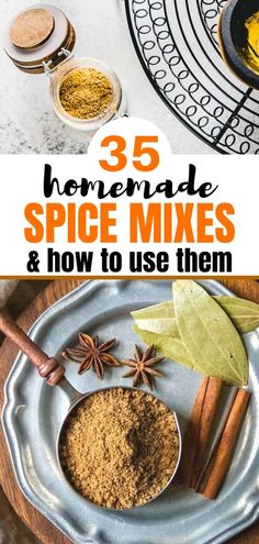 homemade spice mixes and how to use them on the table with text overlay that reads 35 homemade spice mixes & how to use them