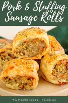 sausage rolls on a plate with text overlay that reads pork and stuffing sausage rolls