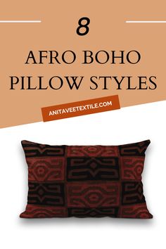 pillows with the text 8 afro boho pillow styles on top and below it in brown,