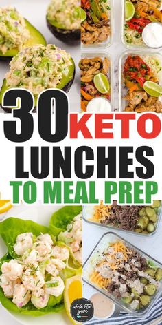 the cover of 30 keto lunches to meal prepped with text overlay