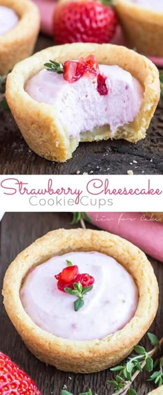 strawberry cheesecake cookie cups with strawberries on top