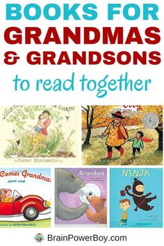 children's books for grandmas and grandsons to read together with the title