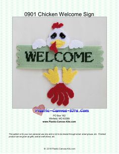 a chicken welcome sign with the words welcome