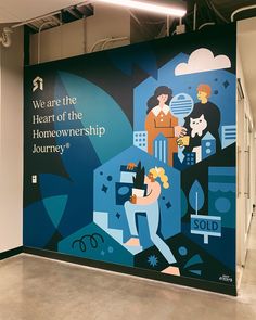 a large mural on the side of a building that says we are the heart of the homeownership journey